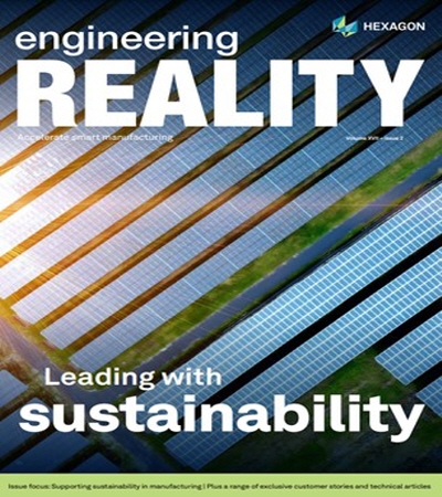 헥사곤 매뉴팩처링 인텔리전스가 지속가능성을 주제로 자사 분기 매거진 엔지니어링 리얼리티를 발간했다. [이미지=헥사곤]